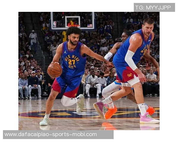 明天掘金客场挑战国王贾马尔穆雷与阿隆戈登有望出战比赛